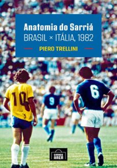 anatomia do sarria (ebook)-piero trellini-9786588727218