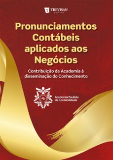 pronunciamentos contabeis aplicados aos negocios (ebook)-adriano corrêa da silva-alessandra gouveia pires-alexandre evaristo pinto-9786589120018