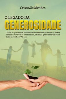 o legado da generosidade (ebook)-cristovão mendes-9786598885618