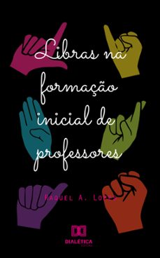 libras na formaço inicial dos professores (ebook)-raquel aparecida lopes-9786599042218
