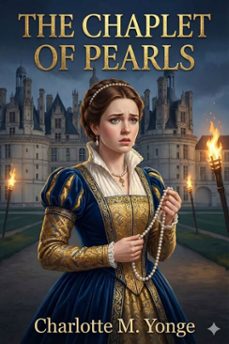 the chaplet of pearls (ebook)-9786726003518