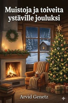 muistoja ja toiveita ystaville jouluksi (ebook)-9786726028818