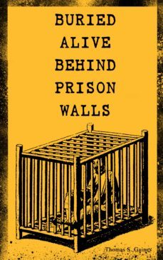 buried alive behind prison walls (ebook)-thomas s. gaines-9788026874218