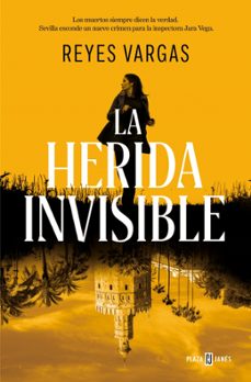 la herida invisible-reyes vargas-9788401038518