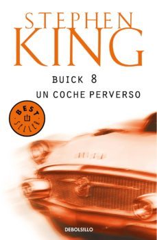 buick 8, un coche perverso-stephen king-9788401353918
