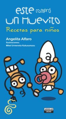 este compro un huevito recetas para niños (ebook)-9788403512818