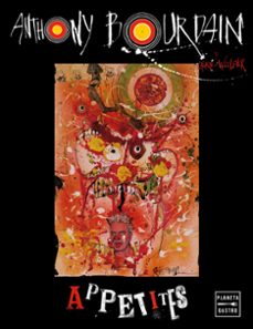 appetites (ebook)-anthony bourdain-9788408172345