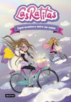las ratitas 4. superaventura entre las nubes (ebook)-9788408241218