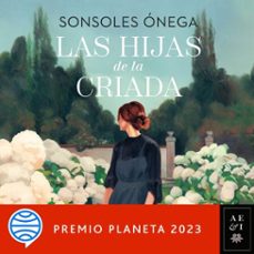 las hijas de la criada (audiolibro)-sonsoles onega-9788408283218