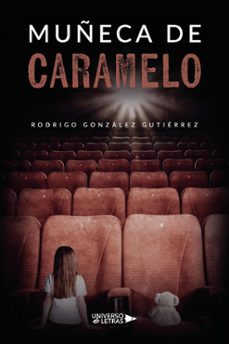 muñeca de caramelo (ebook)-rodrigo gonzález gutiérrez-9788410004818