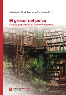 el grosor del polvo-maria del pino santana quintana-9788410066618