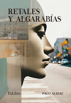 (i.b.d.) retales y algarabias-paco albiac-9788410076518