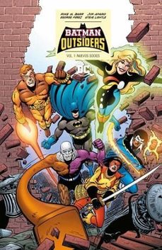 batman y los outsiders vol. 1 de 4: nuevos socios-9788410203518