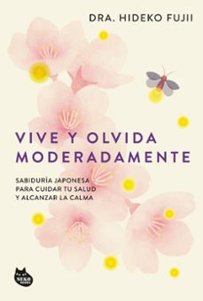 vive y olvida moderadamente-9788410427518