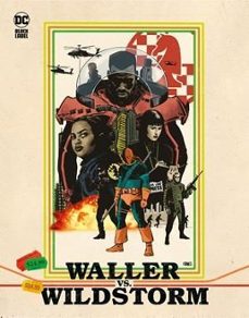 waller vs. wildstorm-evan narcisse-9788410429918