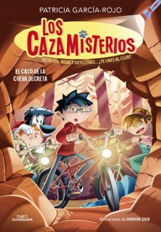 los cazamisterios 9 - cazamisterios 9. el caso de la cueva secret a.-patricia garcia rojo-9788410489318