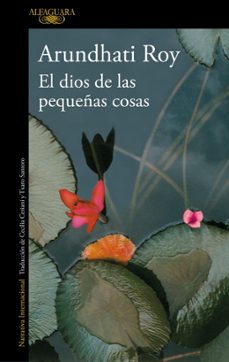 el dios de las pequeñas cosas-arundhati roy-9788410496118