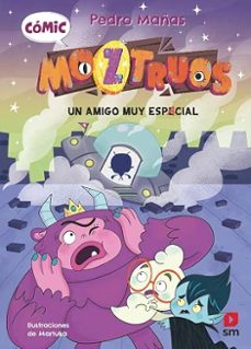 cómic moztruos 1: un amigo muy espacial-pedro mañas-9788410558618