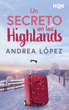 un secreto en las highlands-andrea lopez-9788410627918