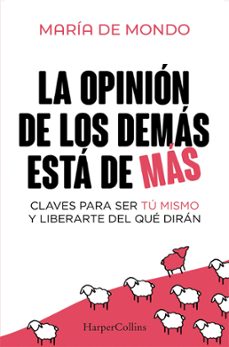 la opinion de los demas esta de mas (ebook)-maria de mondo-9788410640818