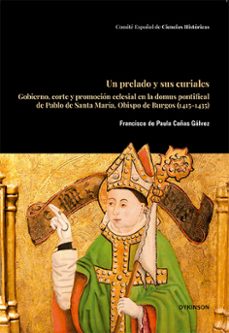 un prelado y sus curiales (ebook)-francisco de paula cañas gálvez-9788410706118