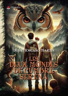 les deux mondes de cumbre serena-9788410824218