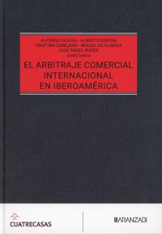 el arbitraje comercial internacional en iberoamerica-9788410857018