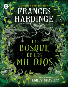 el bosque de los mil ojos-frances hardinge-9788410860018