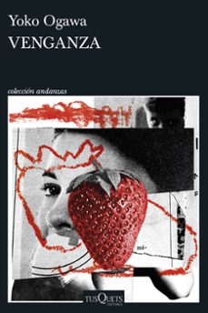 venganza (ebook)-yoko ogawa-9788411073370