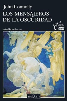 los mensajeros de la oscuridad (serie charlie parker 22) (ebook)-john connolly-9788411076418