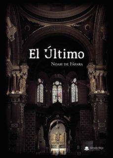 el ultimo (ebook)-noah de fafara-9788411287418