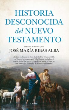 historia desconocida del nuevo testamento-9788411311618