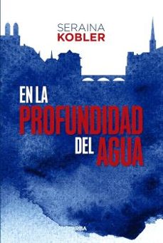 en la profundidad del agua-seraina kobler-9788411327718