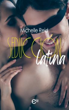 seduccion latina (ebook)-michelle reid-9788411410618