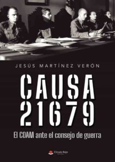 causa 21679. el coam ante el consejo de guerra-9788411450218