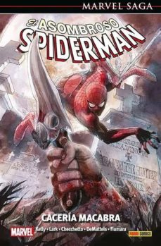 marvel saga el asombroso spiderman 28. caceria macabra (ebook)-9788411500418