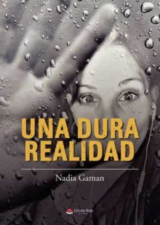 una dura realidad-nadia gaman-9788411553018