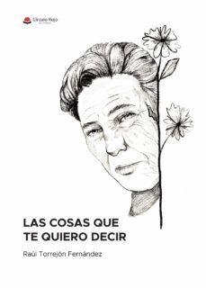 las cosas que te quiero decir (ebook)-9788411557818