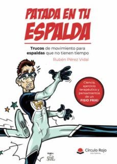 patada en tu espalda-ruben perez vidal-9788411558518