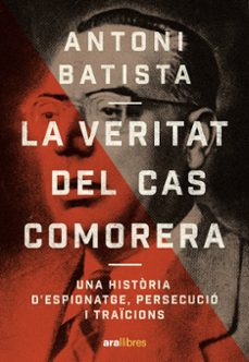 la veritat del cas comorera-antoni batista viladrich-9788411731218