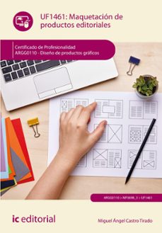 (i.b.d.)  argg0110 - maquetacion de productos editoriales.diseño de productos graficos-miguel angel castro tirado-9788411845618