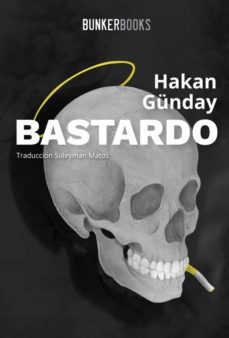 bastardo-hakan gunday-9788412097818