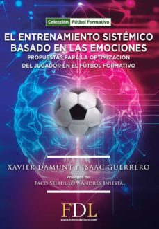 el entrenamiento sistemico basado en las emociones-xavier damunt-isaac guerrero-9788412258318