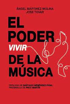 el poder vivir de la musica-angel martinez molina-9788412513318