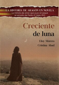 creciente de luna-eloy morera-cristina abad-9788412594218