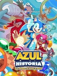 azul historia la genesis de sonic el erizo-ramon mendez gonzalez-9788412596618