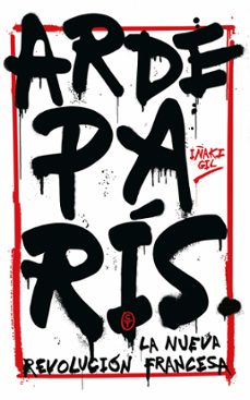 arde paris (ebook)-iñaki gil-9788412709018
