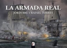 la armada real-rafael torres-jordi bru-9788412815818