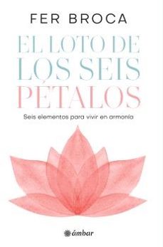 el loto de los seis petalos-fer broca-9788412899818