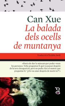 la balada dels ocells de muntanya-can xue-9788412912418